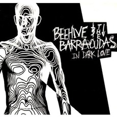In Dark Love mp3 Album by Beehive & The Barracudas