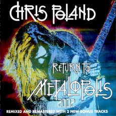Return to Metalopolis 2002 (Remastered) mp3 Album by Chris Poland