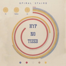 We Wanna Be Hyp-No-Tized mp3 Album by Spiral Stairs