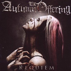 Requiem mp3 Album by The Autumn Offering