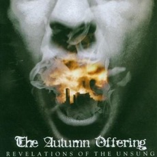 Revelations of the Unsung mp3 Album by The Autumn Offering