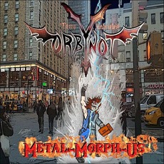 Metal-Morph-Us mp3 Album by Tony Gabriele's Orbynot