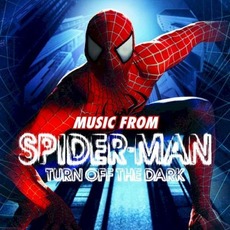 Spider-Man: Turn Off the Dark mp3 Soundtrack by Various Artists