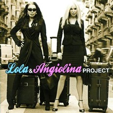 Lola & Angiolina project mp3 Single by Loredana Bertè & Ivana Spagna