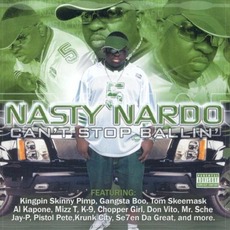 Can't Stop Ballin' mp3 Album by Nasty Nardo