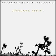 Ufficialmente dispersi mp3 Album by Loredana Bertè