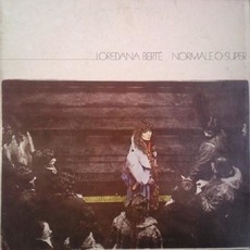 Normale o super mp3 Album by Loredana Bertè