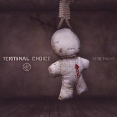Keine Macht mp3 Single by Terminal Choice