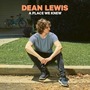 A Place We Knew mp3 Album by Dean Lewis