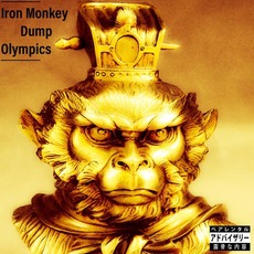 Iron Monkey: Dump Olympics mp3 Album by Tha God Fahim x Camoflauge Monk