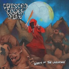 Wars In The Unknown mp3 Album by Twisted Tower Dire