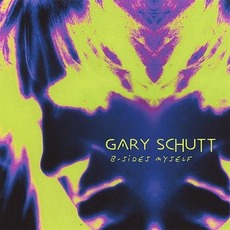 B-Sides Myself mp3 Album by Gary Schutt