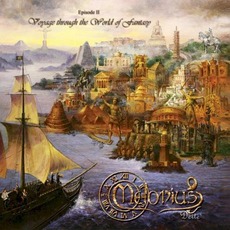 Episode II: Voyage Through the World of Fantasy mp3 Album by Melodius Deite