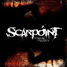 The Mask of Sanity mp3 Album by Scarpoint