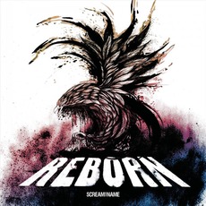 Reborn mp3 Album by Scream Your Name