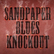 Sandpaper Blues Knockout mp3 Album by Cowboys & Aliens