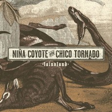Lainoland mp3 Album by Niña Coyote eta Chico Tornado