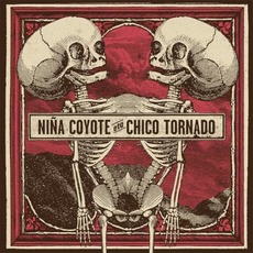 Niña Coyote eta Chico Tornado mp3 Album by Niña Coyote eta Chico Tornado