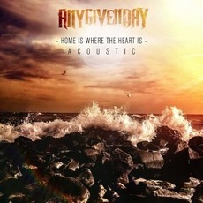 Home Is Where the Heart Is mp3 Single by Any Given Day