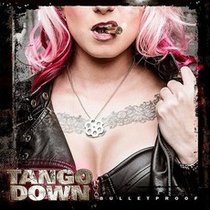 Bulletproof mp3 Album by Tango Down