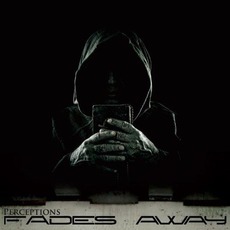 Perceptions mp3 Album by Fades Away