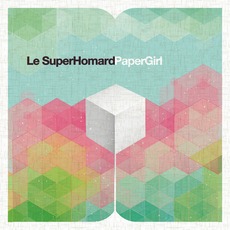 Paper Girl mp3 Single by Le SuperHomard