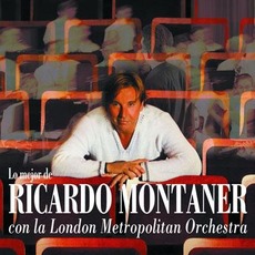 Lo Mejor De Ricardo Montaner Con La London Metropolitan Orchestra mp3 Artist Compilation by Ricardo Montaner