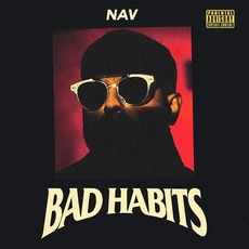 Bad Habits mp3 Album by NAV