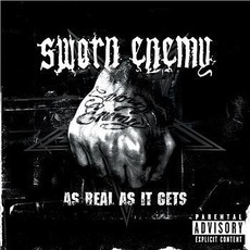 As Real as It Gets mp3 Album by Sworn Enemy