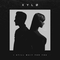I Still Wait for You mp3 Single by XYLØ