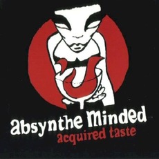 Acquired Taste mp3 Album by Absynthe Minded