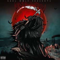 Blood Moon mp3 Album by Reel Wolf