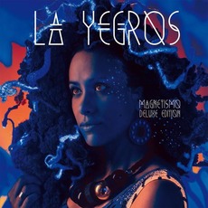 Magnetismo (Deluxe Edition) mp3 Album by La Yegros