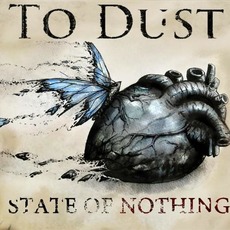State Of Nothing mp3 Album by To Dust