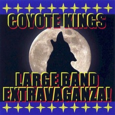 Large Band Extravaganza mp3 Album by Coyote Kings