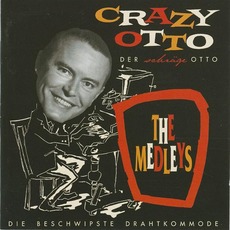 The Medleys mp3 Artist Compilation by Crazy Otto
