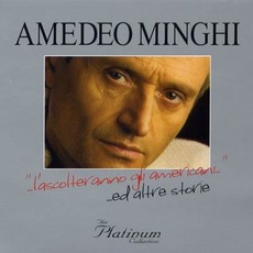 The Platinum Collection mp3 Artist Compilation by Amedeo Minghi