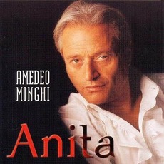 Anita mp3 Album by Amedeo Minghi