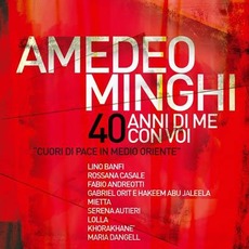 40 Anni Di Me Con Voi mp3 Album by Amedeo Minghi