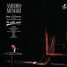 La vita mia: Dal recital forse sì musicale mp3 Live by Amedeo Minghi