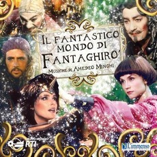 Il Fantastico Mondo Di Fantaghirò mp3 Soundtrack by Amedeo Minghi