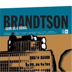 Send Us a Signal mp3 Album by Brandtson
