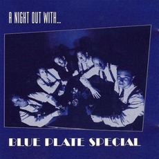 A Night Out With Blue Plate Special mp3 Album by Blue Plate Special