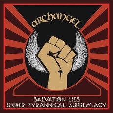 Salvation Lies Under Tyrannical Supremacy mp3 Album by Archangel
