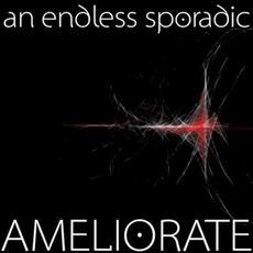 Ameliorate mp3 Album by An Endless Sporadic