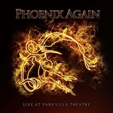 Live at Parkvilla Theatre mp3 Live by Phoenix Again