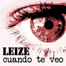 Cuando Te Veo mp3 Single by Leize