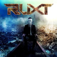 Behind The Masquerade mp3 Album by Ruxt