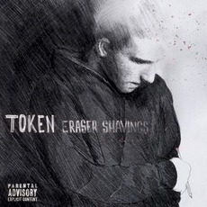 Eraser Shavings mp3 Album by Token