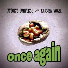 Once Again mp3 Album by Taylor's Universe with Karsten Vogel